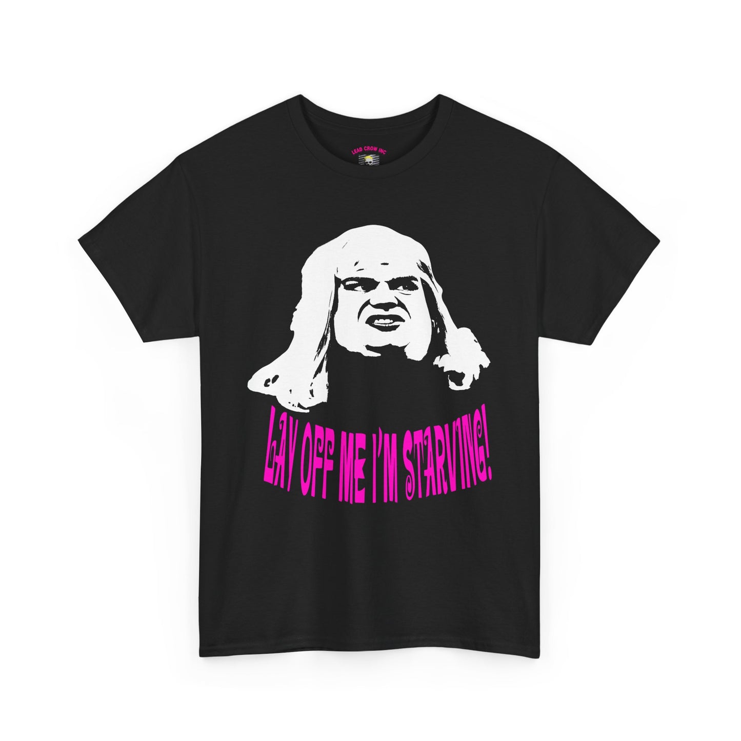 Chris Farley Lay Off Me I’m Starving T-Shirt